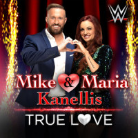 True Love(Mike & Maria Kanellis)_WWE,CFO$