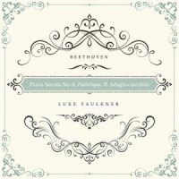Piano Sonata No. 8, Op. 13 "Pathétique": II. Adagio cantabile_Luke Faulkner