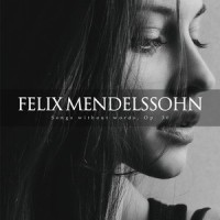 Songs without words, Op. 30_Felix Mendelssohn