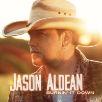 Burnin' It Down_Jason Aldean