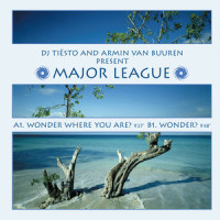 Wonder Where You Are?_Tiësto,Armin Van Buuren