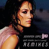 Que Ironia(Ain't It Funny)_Jennifer Lopez