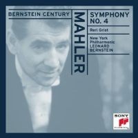 Movement IV. Sehr behaglich_Leonard Bernstein,Reri Grist,New York Philharmonic,Gustav Mahler