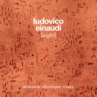 Night (Monsieur Electrique Remix)_Ludovico Einaudi