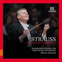 Also sprach Zarathustra, Op. 30, TrV 176: IV. Von den Freuden und Leidenschaften (Live)_Bavarian Radio Symphony Orchestra,Mariss Jansons