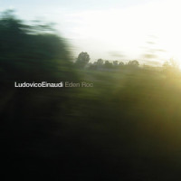 Einaudi: Eden Roc_Ludovico Einaudi,Marco Decimo,Ricky Maja