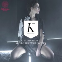 Maybe The War Is Over_Kadebostany