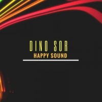 Happy Sound_Dino Sor