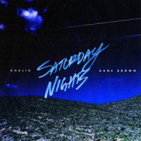 Saturday Nights REMIX_Khalid,Kane Brown