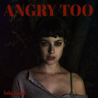 Angry Too_Lola Blanc