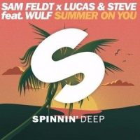 Summer On You_Jyye,Sam Feldt,Lucas & Steve