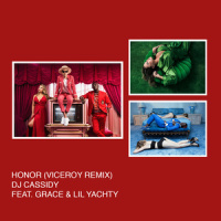 Honor_DJ Cassidy,Grace,Lil Yachty