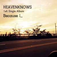 Because I.._HeavenKnows,Cloud