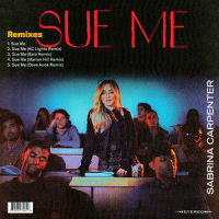 Sue Me_Sabrina Carpenter