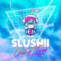 Out Of Time_Slushii