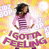 I Gotta Feeling_Kidz Bop Kids