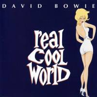 Real Cool World_David Bowie