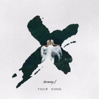 Your Song_Rita Ora,Decoy!