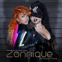 Nun For Free_Zonnique,Young Thug