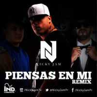 Piensas en Mi_Nicky Jam,luigi 21 plus,Jory,Yelsid