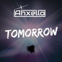 Tomorrow_Ahxello