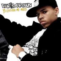 Yo (Excuse Me Miss)_Chris Brown