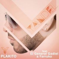 Plakito_Yandel,El General Gadiel,Farruko