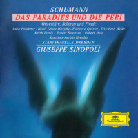 Schumann: Das Paradies und die Peri - No. 4 "Wo find' ich sie? Wo blüht, wo liegt die Gabe" (第4首 “我在哪里可以找到它?它在哪里开花,哪里结果?”) (Live)_Julia Faulkner,Robert Schumann,Giuseppe Sinopoli