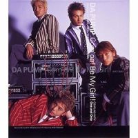 Com'on! Be My Girl!_DA PUMP
