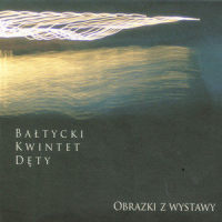 Pictures at an Exhibition: Bydlo_The Baltic Woodwind Quintet,Modest Mussorgsky