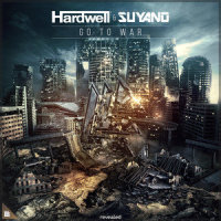 Go To War_Hardwell,Suyano