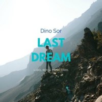 Last Dream_Dino Sor