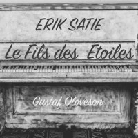 Le fils des étoiles: Prélude du 1er acte: La vocation_Gustaf Oloveson
