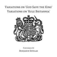 7 Variations on God Save the King in C major WoO 78: Thema_Benjamin Szyslak,Ludwig van Beethoven