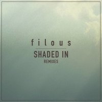 Shaded In_filous,Jordan Léser