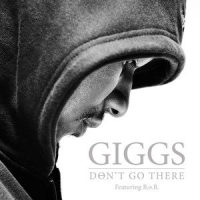 Don't Go There_Giggs,B.o.B