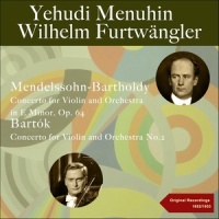 Violin Concerto in E Minor, Op. 64, MWV O14: III. Allegro molto vivace_Berliner Philharmoniker,Wilhelm Furtwängler,Yehudi Menuhin,Felix Mendelssohn