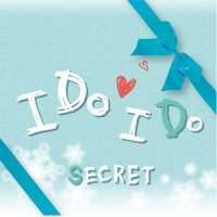 I Do I Do_Secret