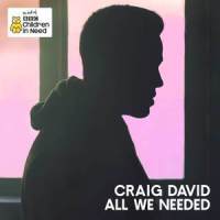 All We Needed(Official BBC Children in Need Single 2016)_Craig David