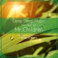 Tomorrow Never Knows_Relax α Wave