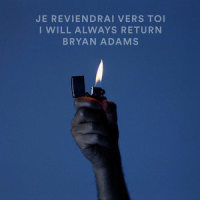 Je Reviendrai Vers Toi_Bryan Adams