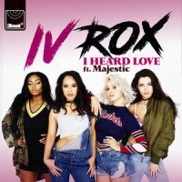 I Heard Love_IV Rox,Majestic