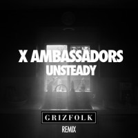 Unsteady_X Ambassadors