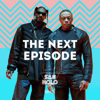 The Next Episode_San Holo,Snoop Dogg,Dr. Dre