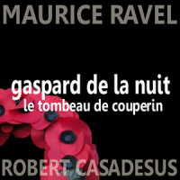 Le Tombeau de Couperin: III. Forlane_Robert Casadesus,Maurice Ravel