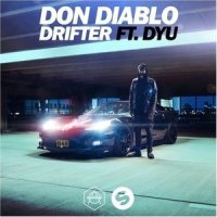 Drifter_Don Diablo,DYU