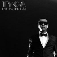 The Potential_Tyga