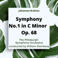Symphony No. 1, Op. 68: III. Un Poco Allegretto e Grazioso_The Pittsburgh Symphony Orchestra,Johannes Brahms,William Steinberg