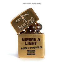 Gimme a Light(feat. Snoop Dogg)_Ekko MC,Jc,Snoop Dogg