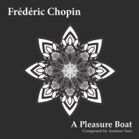 A Pleasure Boat_Frédéric Chopin